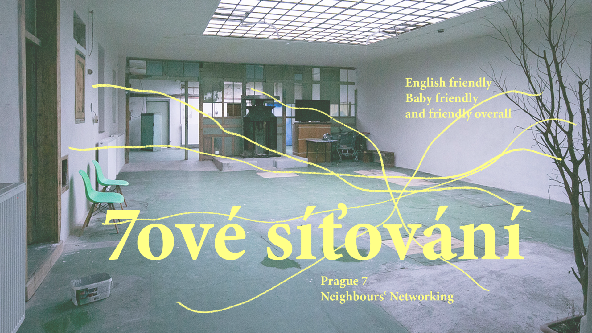 Sedmičkové síťování – Prague 7 Neighbours’ Networking