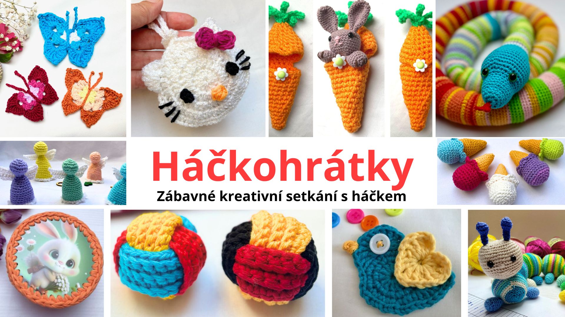 Háčkohrátky / Crochet Playtime